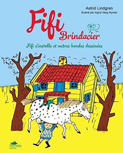FIFI - BD 1 - Fifi s'installe et autres bandes dessinées