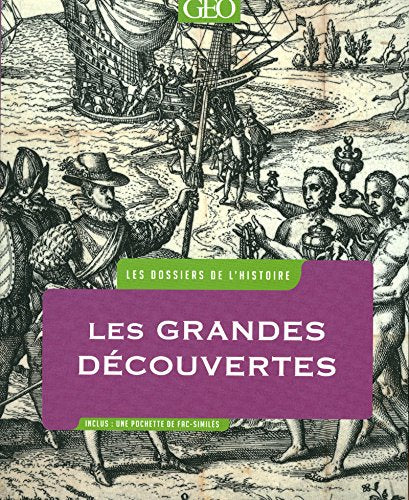 Les dossiers de l'histoire - Grandes découvertes