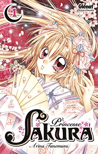 Princesse Sakura - Tome 01