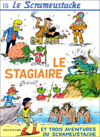 Le Scrameustache, tome 15 : Le stagiaire