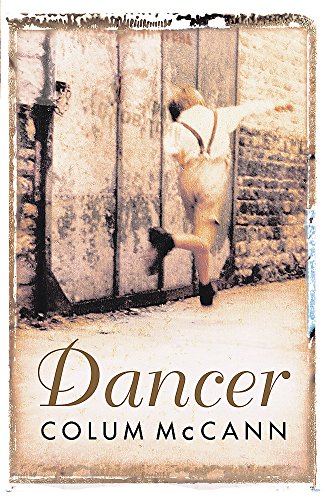 Dancer: Stunning, bestselling novel based on the real life of Rudolf Nureyev