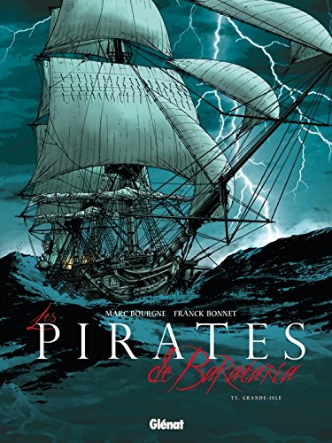 Les Pirates de Barataria - Tome 03: Grande-Isle