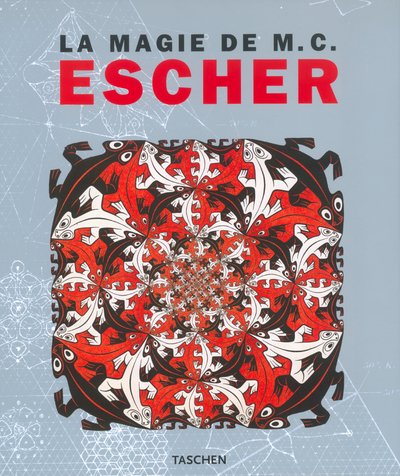Escher, The Magic of M.C. - La Magie de M. C. Escher (en français)