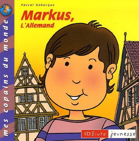 Markus, l'Allemand