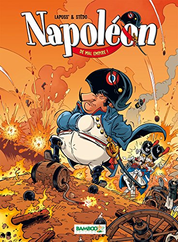 Napoléon - tome 01: De mal empire !