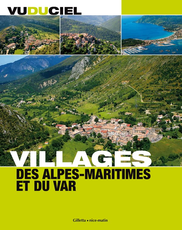 Villages des Alpes-Maritimes et du Var