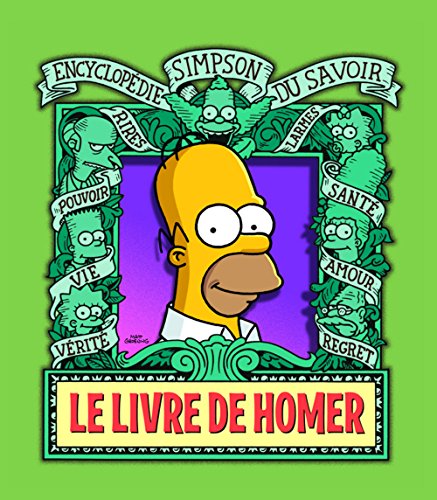 Le Livre de Homer. Encyclopédie Simpson du savoir