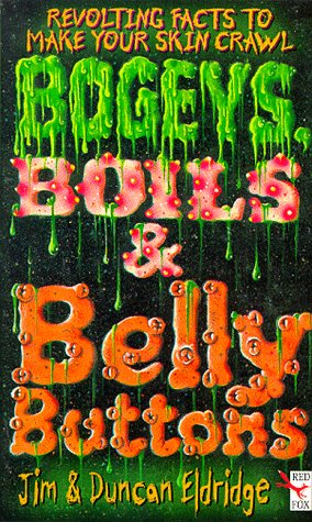 Bogeys, Boils and Bellybuttons