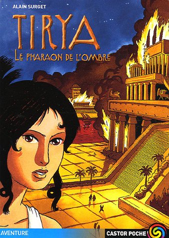 Tirya 2 - le pharaon de l'ombre
