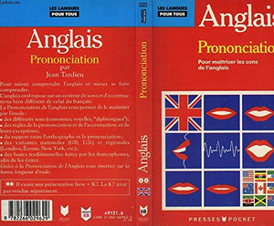 La Prononciation de l'anglais