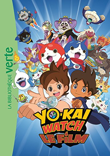 Yo-kai Watch - Le roman du film
