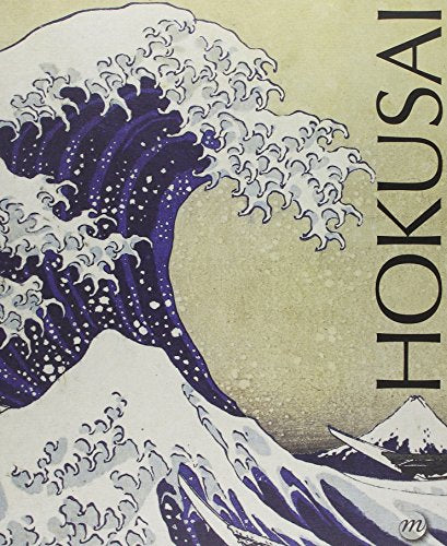 hokusai - catalogue: CATALOGUE INTEGRAL DE L'EXPOSITION-GRAND PALAIS 1ER OCTOBRE 2014-18 JANVIER 2015