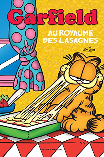 Garfield BD Thématiques - Au royaume des lasagnes