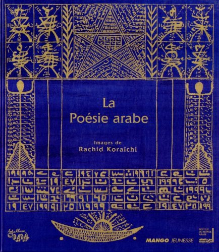 LA POESIE ARABE. Petite anthologie, édition français-arabe
