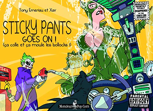 Sticky Pants Goes On!