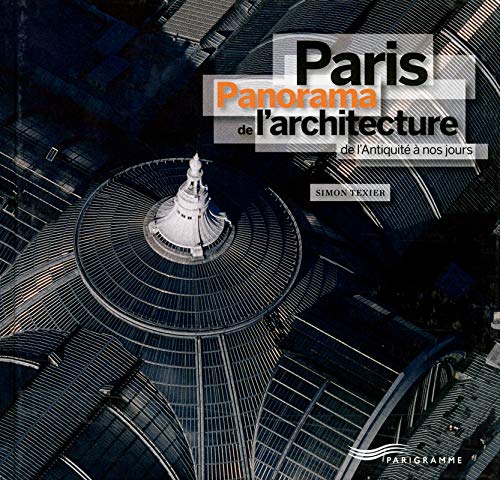 Paris - panorama de l'architecture
