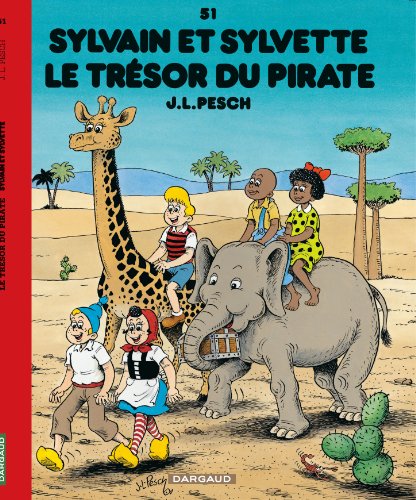 Sylvain et Sylvette - Tome 51 - Le Trésor du Pirate