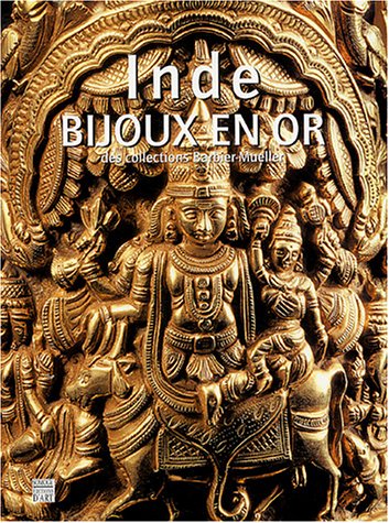 Inde: Bijoux en or des collections du musée Barbier-Mueller