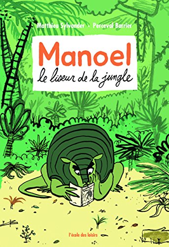 Manoel le Liseur de la Jungle