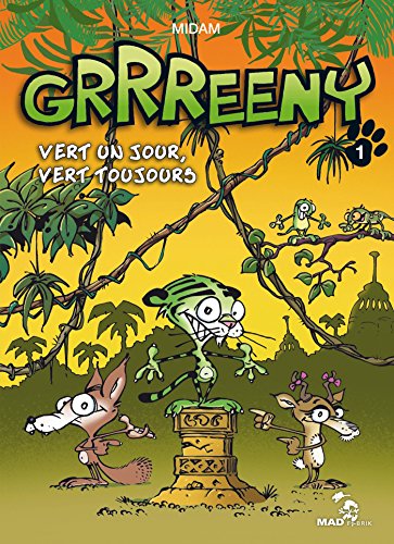 Grrreeny - Tome 01: Vert un jour, vert toujours