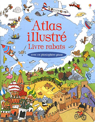 Atlas illustré - Livre rabats - Avec un planisphère géant