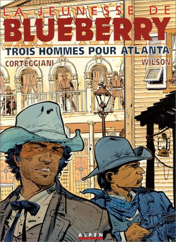 La Jeunesse de Blueberry, tome 8 : Trois Hommes pour Atlanta