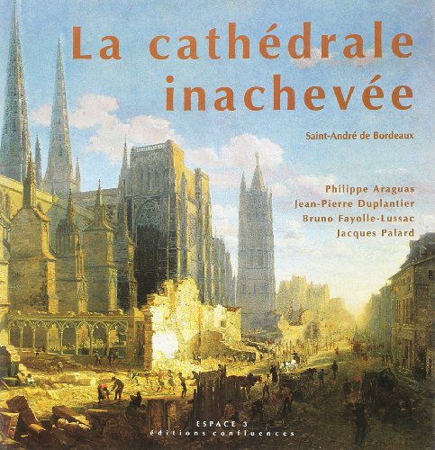 La Cathédrale Inachevee