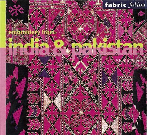 Embroidery from India and Pakistan: Edition en langue anglaise