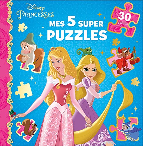 DISNEY PRINCESSES - Mes 5 Super Puzzles - 5 Puzzles 30 Pièces