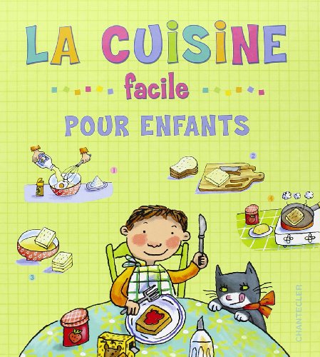 La cuisine facile pour enfants