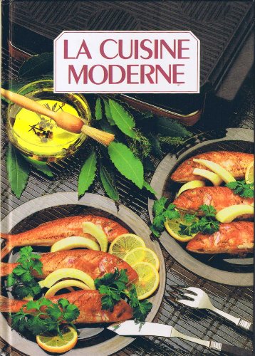 La Cuisine moderne TOME 7