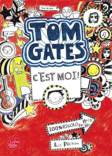 Tom Gates - Tome 1: C'est moi !
