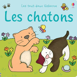 Les chatons - Les grands tout-doux