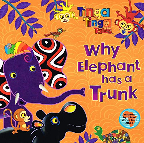 Why Elephant has a Trunk .. Tinga Tinga Tales