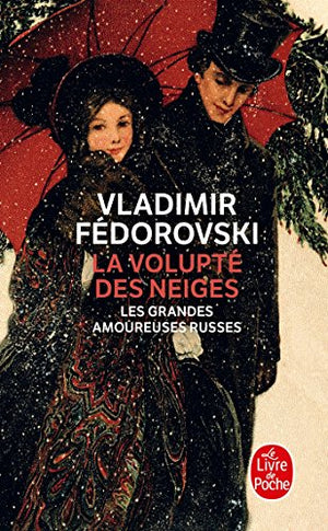 La volupté des neiges