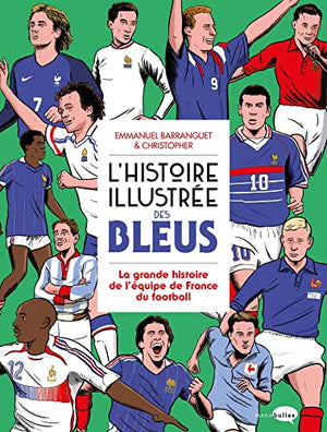 L'histoire illustrée des bleus