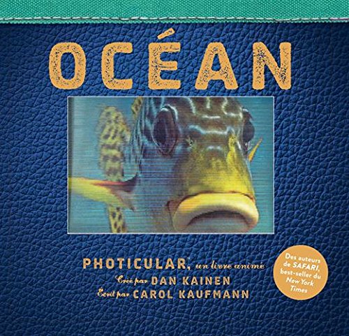OCEAN PHOTICULAR-UN LIVRE ANIME