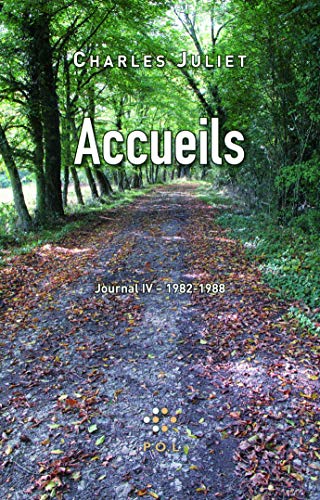 Journal, IV : Accueils