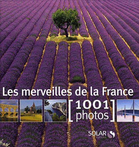 Merveilles France en 1001 photos
