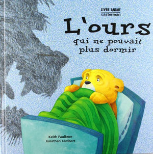 L'ours qui ne pouvait plus dormir