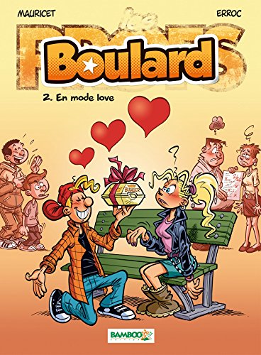 Boulard - Tome 2 - En mode love