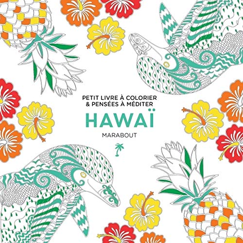 Le petit livre du coloriage Hawaï