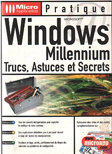 Windows Millennium. Trucs, astuces et secrets