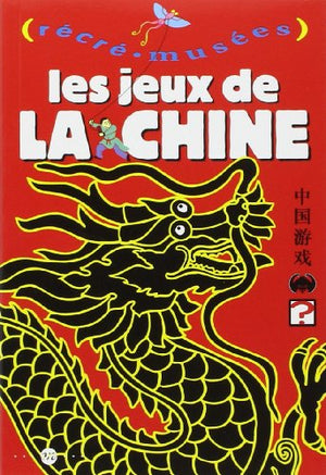 Les Jeux de Chine