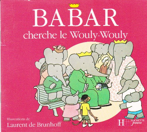Babar cherche Wouly-Wouly