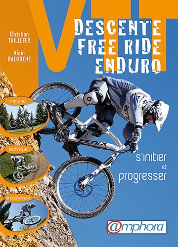 VTT Descente, free ride, enduro
