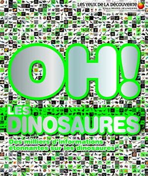 Oh ! les dinosaures