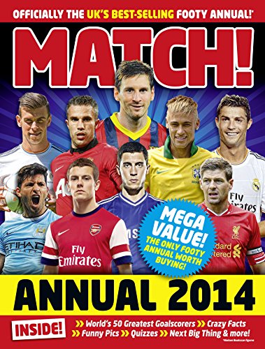 Match Annual 2014: From the Makers of the Uk's Bestselling Football Magazine