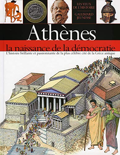 Athènes: La naissance de la démocratie