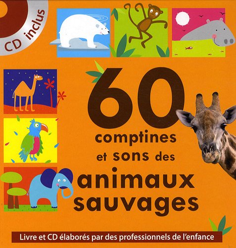 60 comptines et sons des animaux sauvages (1CD audio)